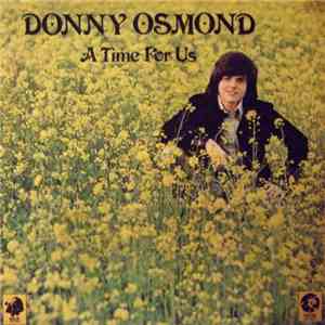 Donny Osmond - A Time For Us download free