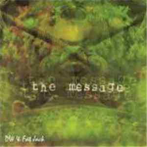 DW & Fat Jack - The Message download free