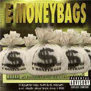 E Moneybags - In E Moneybags We Trust download free
