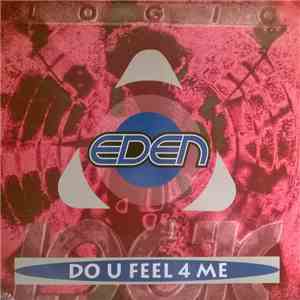 Eden - Do U Feel 4 Me download free