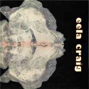 Eela Craig - Eela Craig download free