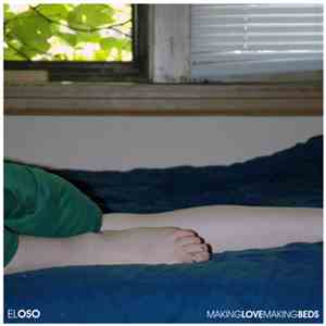 El Oso - Making Love, Making Beds download free