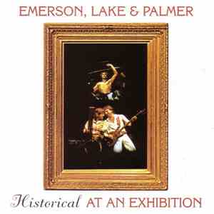 Emerson, Lake & Palmer - Historical At An Exhibition download free