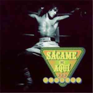 Enrique Bunbury - Sacame De Aquí download free