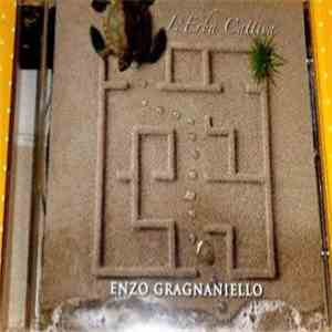 Enzo Gragnaniello - L'Erba Cattiva download free