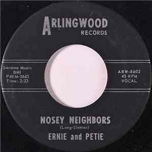 Ernie & Petie - Nosey Neighbors / I'll Have A Broken Heart download free