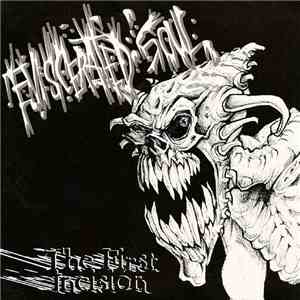 Eviscerated Soul - The First Incision download free