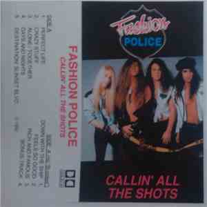 Fashion Police  - Callin' All The Shots download free