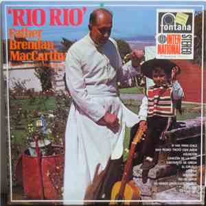 Father Brendan Maccarthy - Rio Rio download free