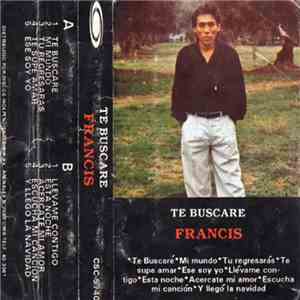 Francis  - Te Buscaré download free