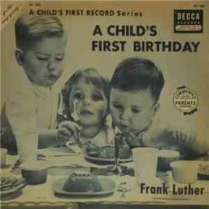 Frank Luther , Tony Mottola - A Child's First Birthday download free
