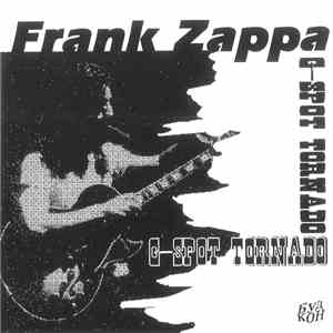 Frank Zappa - G-Spot Tornado download free