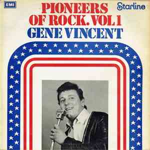 Gene Vincent - Pioneers Of Rock. Vol 1 download free