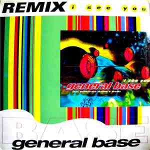 General Base - I See You (Remix) download free