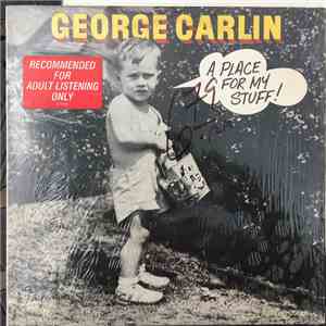 George Carlin - A Place For My Stuff download free