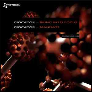 Giocator - Bring Into Focus / Mandate download free