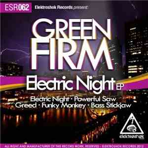 Green Firm - Electric Night EP download free