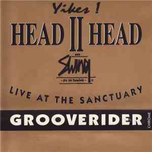 Grooverider - Yikes! & Swing - Head II Head download free