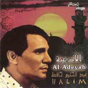 عبد الحليم حافظ = Halim - الأدعية = El Adeya download free