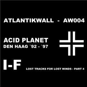 I-F - Lost Tracks For Lost Minds - Part 4 download free