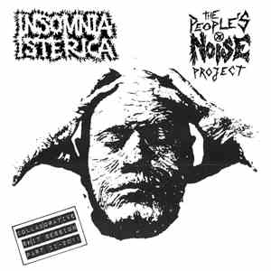 Insomnia Isterica / The People's Noise Project - Collaborative Shit Session Part II - 2011 download free