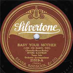 Irving Kaufman / Howard Wilson  - Baby Your Mother / That's Why I'm So Lonesome download free