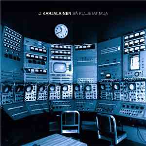 J. Karjalainen - Sä Kuljetat Mua download free