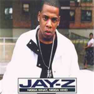 Jay-Z - Nigga What, Nigga Who download free
