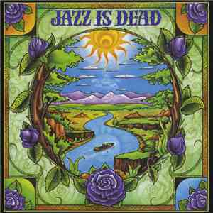 Jazz Is Dead - Laughing Water download free