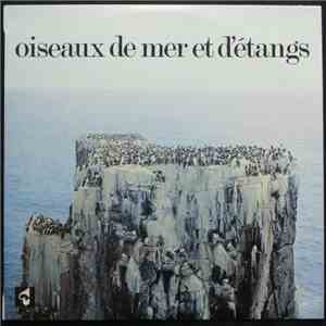 Jean C. Roché - Oiseaux De Mer Et D'Etangs download free