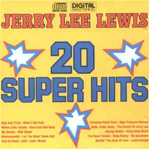 Jerry Lee Lewis - 20 Super Hits download free