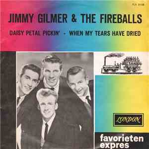 Jimmy Gilmer & The Fireballs - Daisy Petal Pickin' / When My Tears Have Dried download free