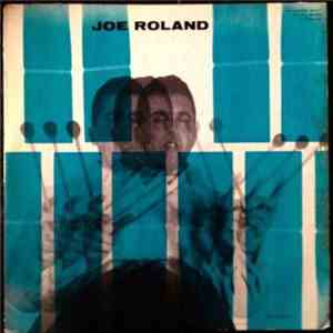 Joe Roland Quintette - Joe Roland Quintette download free