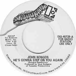 John Kongos - He's Gonna Step On You Again download free