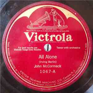 John McCormack  - All Alone / Rose-Marie download free
