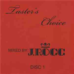 J.Rocc - Taster's Choice Vol. 1 download free