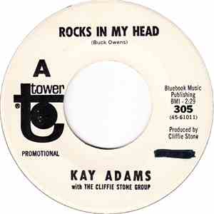 Kay Adams With The Cliffie Stone Group - Rocks In My Head download free