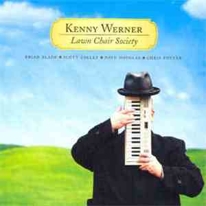 Kenny Werner - Lawn Chair Society download free