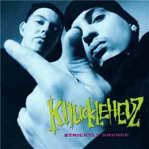 Knucklehedz - Stricktly Savage download free