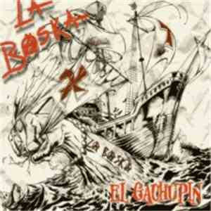 La Baska - El Gachupín download free