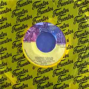 La Integracion / Los Bestiales - Amargo Y Dulce / La Mala Yerba download free