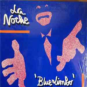 La Noche - Blue Limbo download free