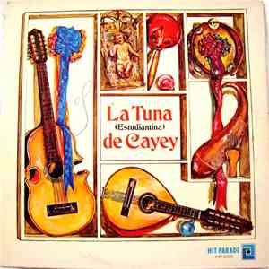 La Tuna Estudiantina De Cayey - La Tuna Estudiantina De Cayey (Hit Parade) download free