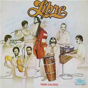 Libre - Con Salsa Con Ritmo Vol. 2 - Tiene Calidad download free