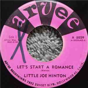 Little Joe Hinton - Let's Start A Romance / Your Kind Of Love download free