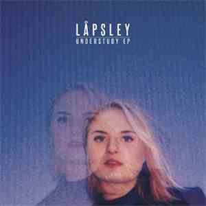 Låpsley - Understudy EP download free