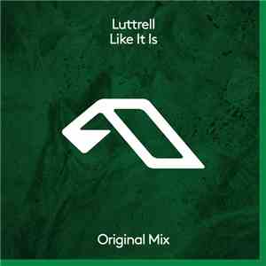 Luttrell - Like It Is download free