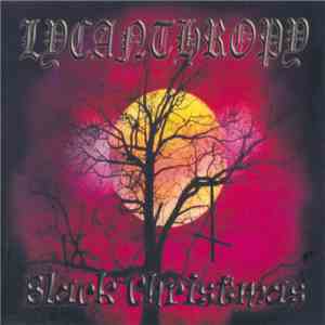 Lycanthropy  - Black Christmas download free
