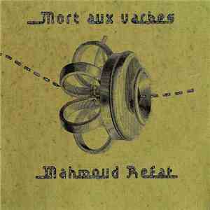 Mahmoud Refat - Mort Aux Vaches download free
