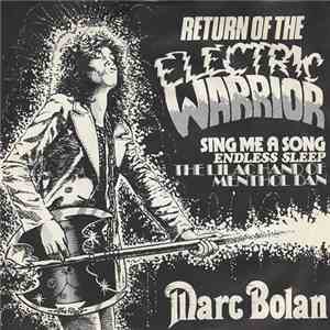 Marc Bolan - Return Of The Electric Warrior download free